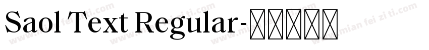 Saol Text Regular字体转换